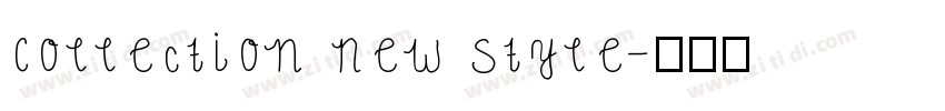 Collection New Style字体转换